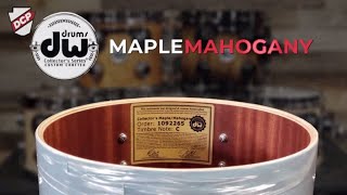 Video thumbnail for DW Collectors Maple/Mahogany Drum Set by Drum Center of Portsmouth