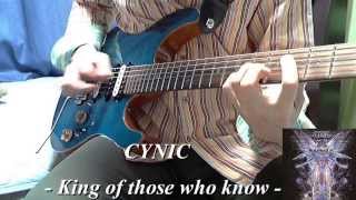 CYNIC - king of those who know - （cover）