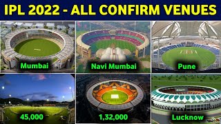 IPL 2022 - All Confirm Venues, Starting Date, Matches | 4 Venues & Capacity | IPL Schedule Date