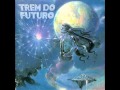 Trem do Futuro (1995 ,symphonic rock ,Brazil )