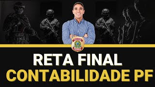 Contabilidade PF: Maratona da APROVAÇÃO!