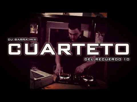 CUARTETO DEL RECUERDO 10