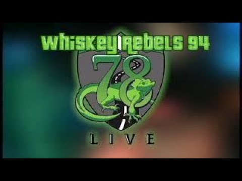 78 Live - Whiskey Rebels 94 (ORIGINAL) Live Performance