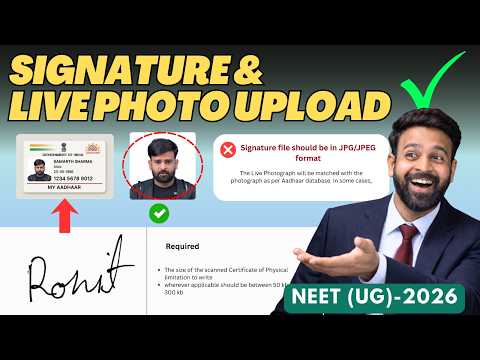 NEET UG 2026 Form Filling: Live Photo & Signature Upload Problem SOLVED!