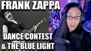 Frank Zappa Dance Contest &amp; The Blue Light Reaction