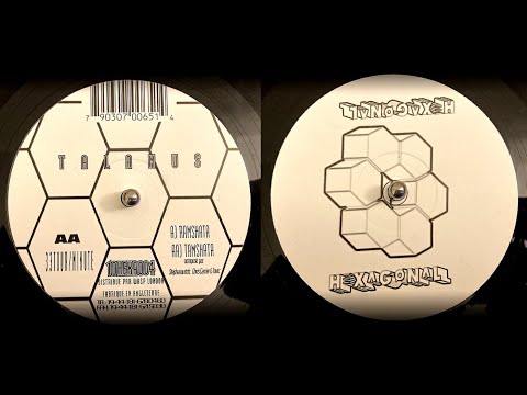 Talamus  - Tamshata - (Original Mix) - (Hexagonal Records) - RARE Limited to 500 Vinyl copies