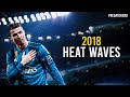 Cristiano Ronaldo - Heat Waves - Skills & Goals - 2018