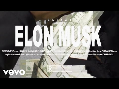 Blizzy SkkRT - ELON MUSK