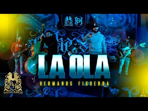 Hermanos Figueroa - La Ola [En Vivo]