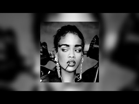 rihanna playlist!