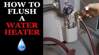 How to Flush a Water Heater - Step by Step