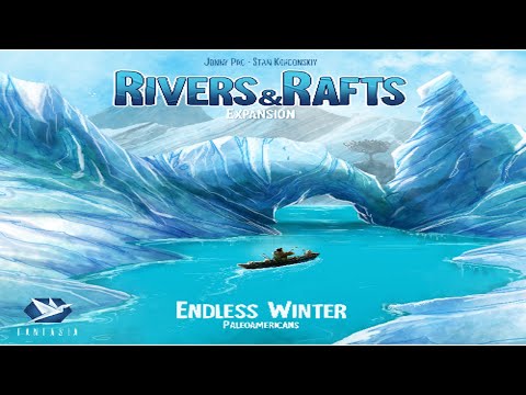 NRR: Endless Winter - Rivers and Rafts