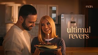 Andia - Ultimul Revers |  Official Video
