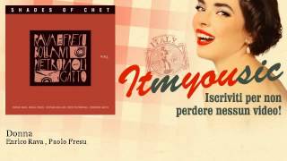 Enrico Rava , Paolo Fresu - Donna - ITmYOUsic