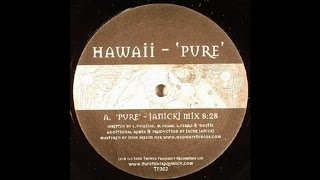 Hawaii - Pure (Janicki Mix)