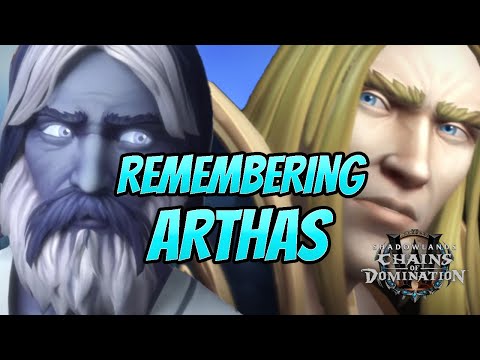 Uther Remembers Arthas - Kyrian Campaign - Chains of Domination 9.1
