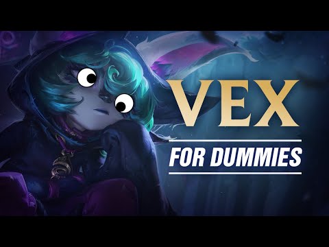 Vex Guide for Dummies by Mobalytics