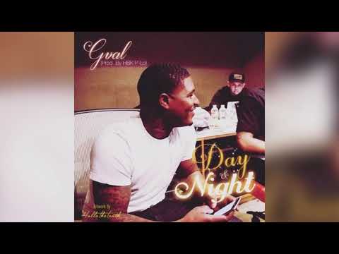 G Val-Day And Night (Prod. By P-Lo)