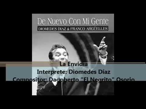 La envidia Diomedes Diaz