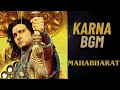 Karna Background Music Mahabharat BGM Karna Theme Song Karna BGM