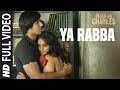 Ya Rabba FULLVIDEO Song Main Aur Charles Randeep Hooda Richa Chadda T Series