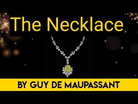 THE NECKLACE by GUY DE MAUPASSANT (IN HINDI) Video