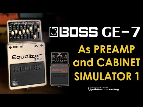 BOSS GE-7 Equalizer as Preamp and Cabinet Simulator | Metal Zone.