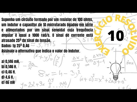 EXERCÍCIO RESOLVIDO 10 - CALCULANDO O VALOR DO INDUTOR, CIRCUITO RLC