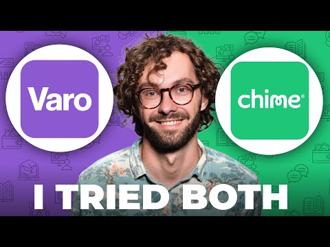 Varo vs Chime - Which is Better Today?