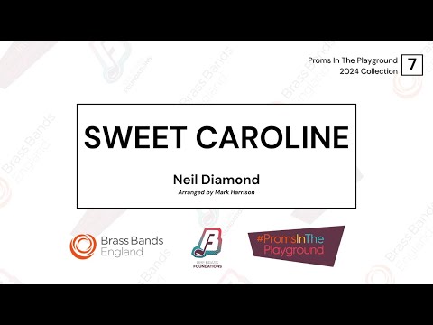 "SWEET CAROLINE" - Neil Diamond - Arranged by Mark Harrison