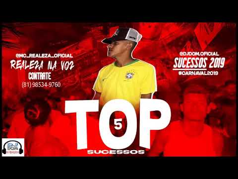 TOP 5 REALEZA NA VOZ - #CARNAVAL 2019 - MUSICAS NOVAS