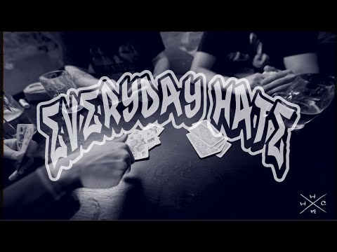 Everyday Hate - Everyday Hate - Friendship, Support, Unity (feat. Mathes)