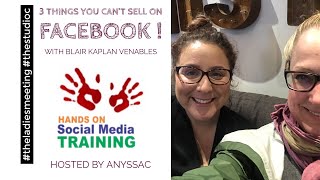 Hands on Social Media - Things you can not sell on Facebook with Blair and Anyssa