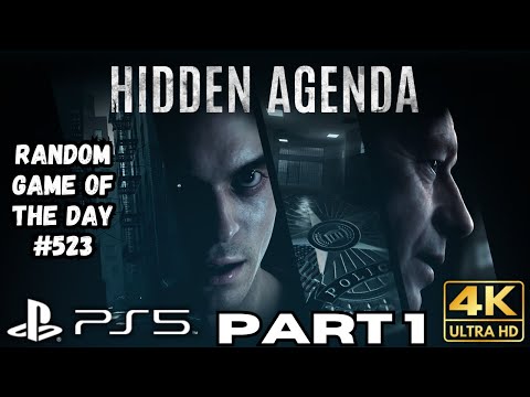 Hidden Agenda Full Game Walkthrough Part 1 | PS5 PS4 Games | 4K HDR | RANDOM GAME OF THE DAY 523