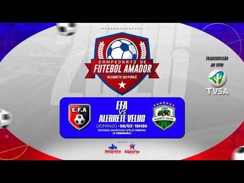 Campeonato Alegretense 2026 - EFA vs Algrete Velho