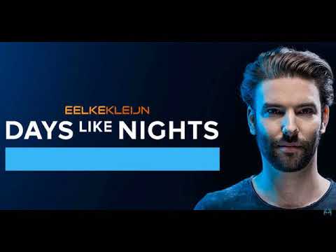 Eelke Kleijn - DAYS like NIGHTS Radio 109 - 09 December 2019