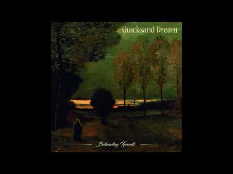 Quicksand Dream - To Kill Beneath The Sun