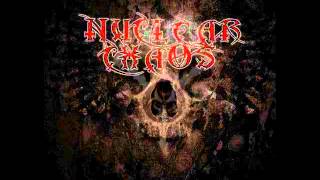 Nuclear Chaos - What You Deserve