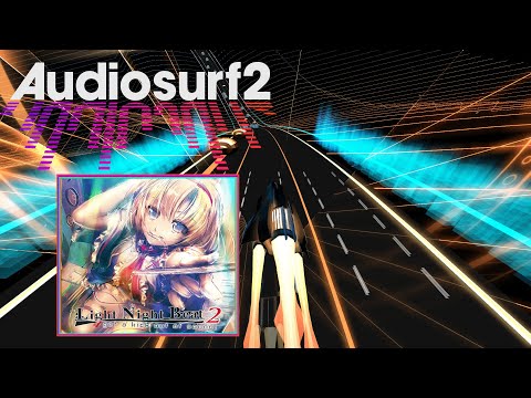 Audiosurf 2 - Hachimitsu-Lemon - Light Night Beat Vol.2