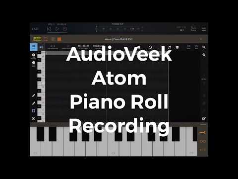 Atom | Piano Roll: Recording and step input tutorial