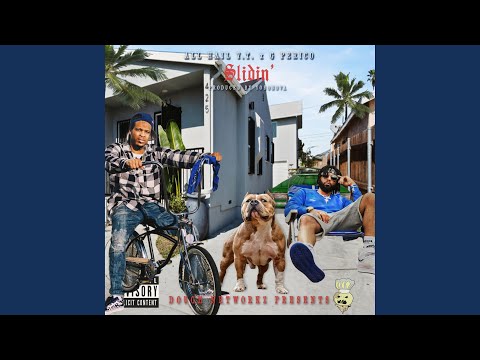 $lidin' (feat. G Perico & Dough Networkz)