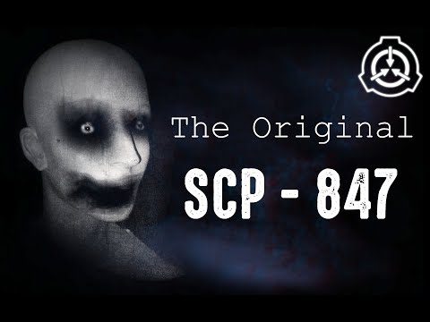 The Original: SCP - 847 - The Mannequin