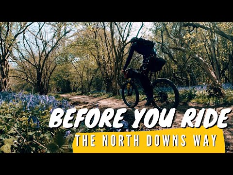 BEFORE YOU RIDE THE NORTH DOWNS WAY