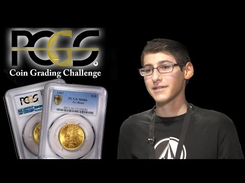 CoinWeek: 15 Year Old Takes PCGS Coin Grading Challenge at Long Beach Expo. VIDEO: 2:40.