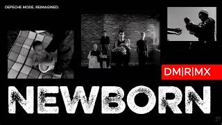 Depeche Mode - Newborn [2026 DM|R|MX]
