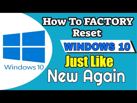 How To Factory Reset Windows 10 Back To Factory Settings | In 2021