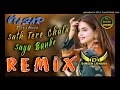 Dj Lux Nazar Pulkit Arora Remix Dinesh Loharu Sath Tere Chalu Saya Banke Remix 2020 Materex