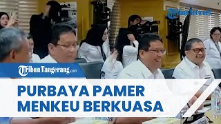 Ngancam! Purbaya Pamer Kekuasaan: Baru Tahu Menkeu Lumayan Berkuasa juga Ternyata, Senang Sih