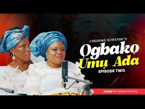 OGBAKO UMU ADA|| EPISODE 2|| IGBO REALITY SHOW #umuada #ogbakoumuada
