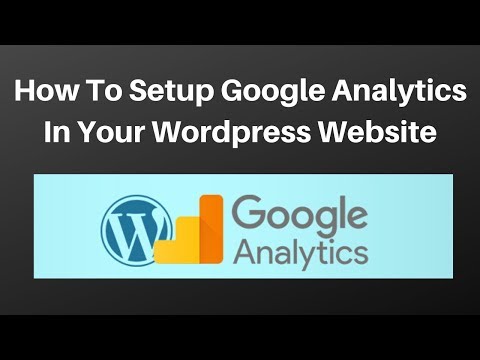 How to setup google analytics in your wordpress website